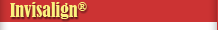 Invisalign&reg;